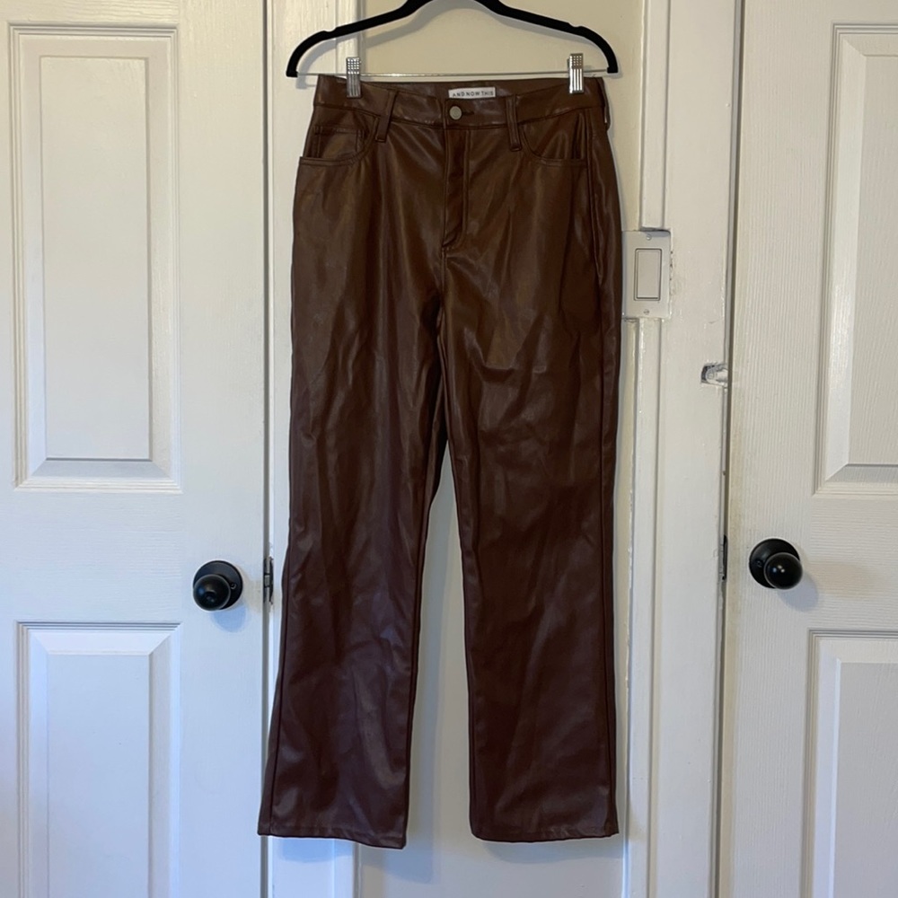 AND NOW THIS brown leather pants size 6